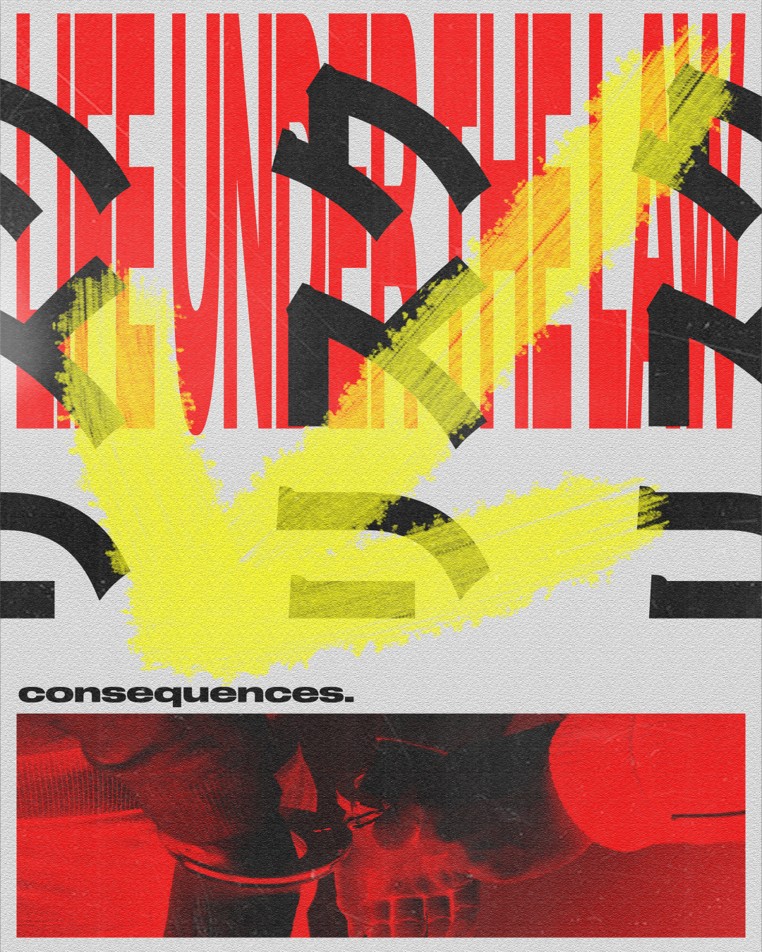 CONSEQUENCES!